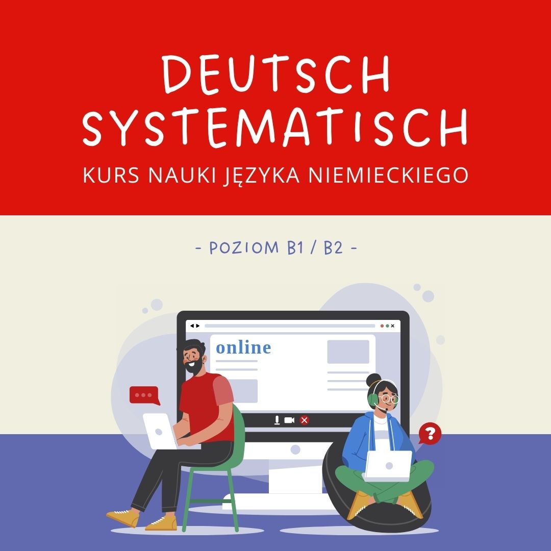 “Deutsch systematisch” – miesięczna subskrypcja – poziom B1/B2
